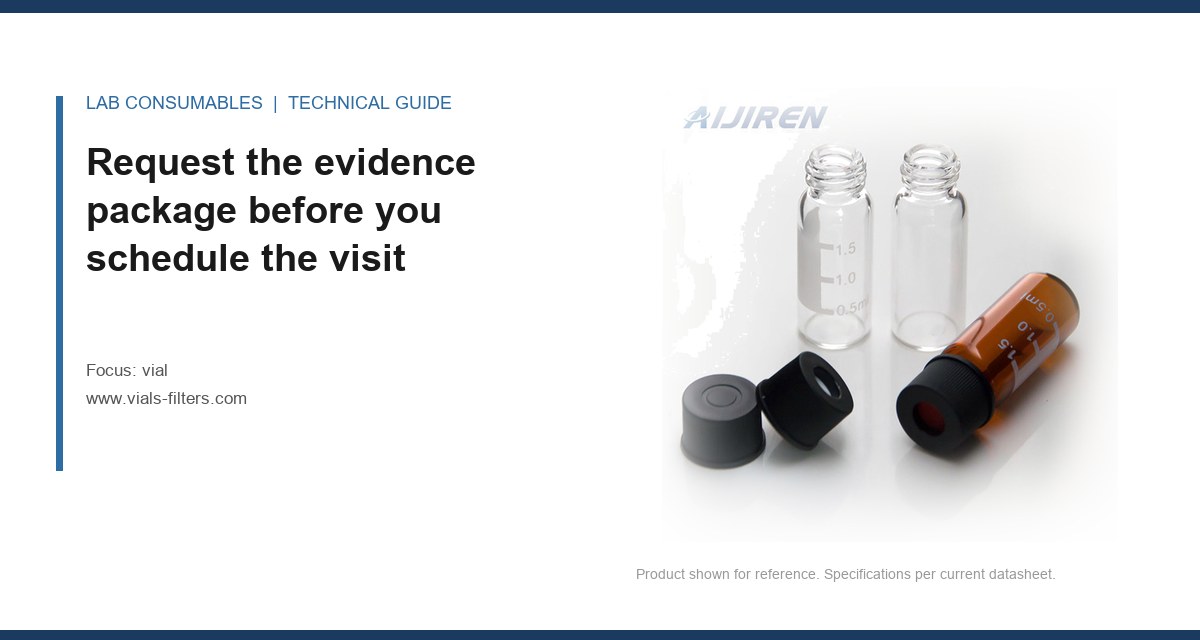 Request the evidence package before you schedule the visit
